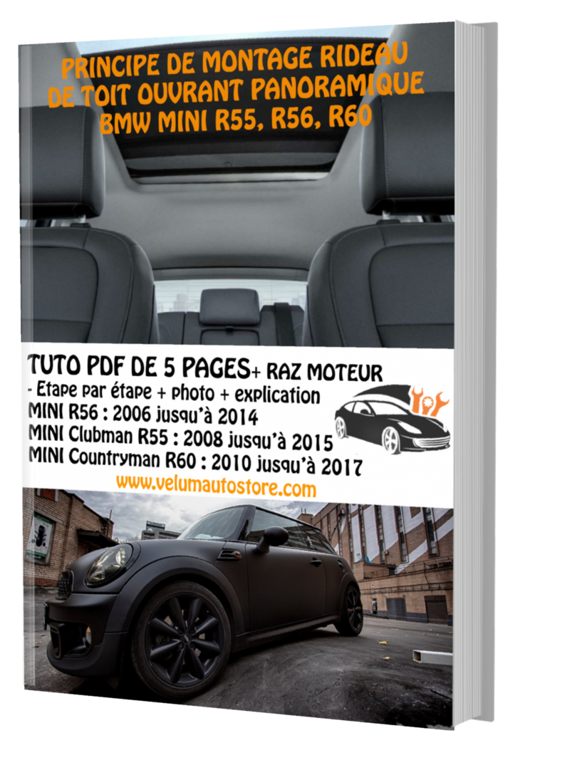 PDF de montage store arrière de toit ouvrant panoramique BMW MINI R55 R56 R60